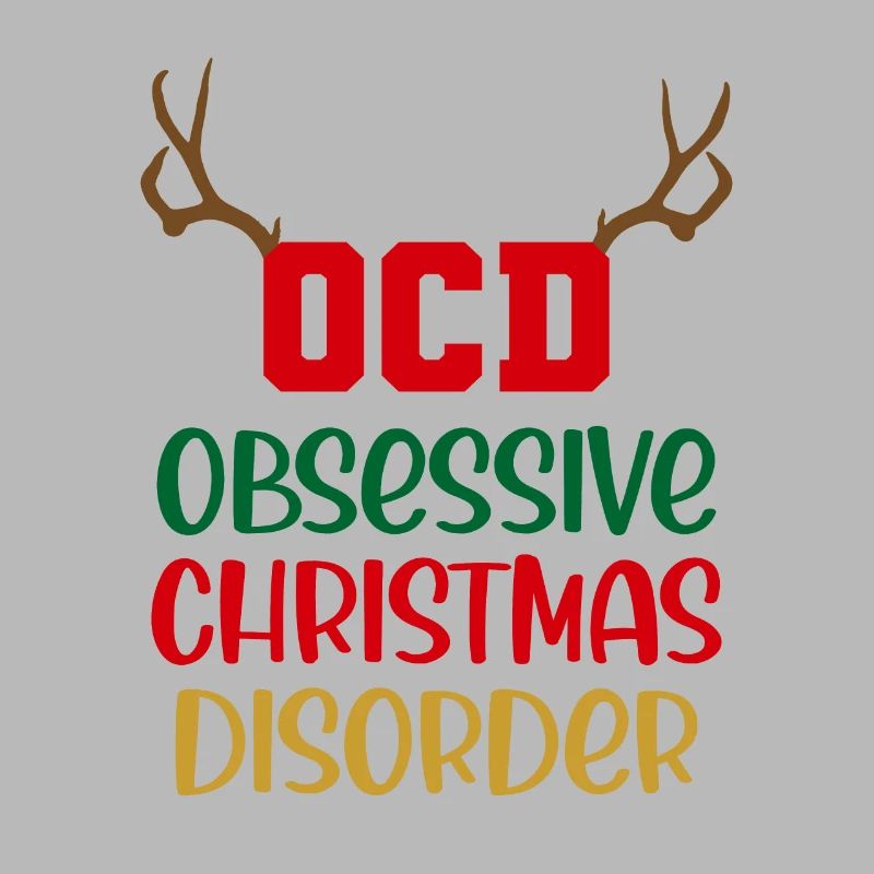 Funny OCD Obsessive Christmas Disorder