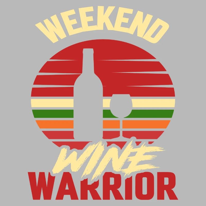 Weekend Wine Warrior