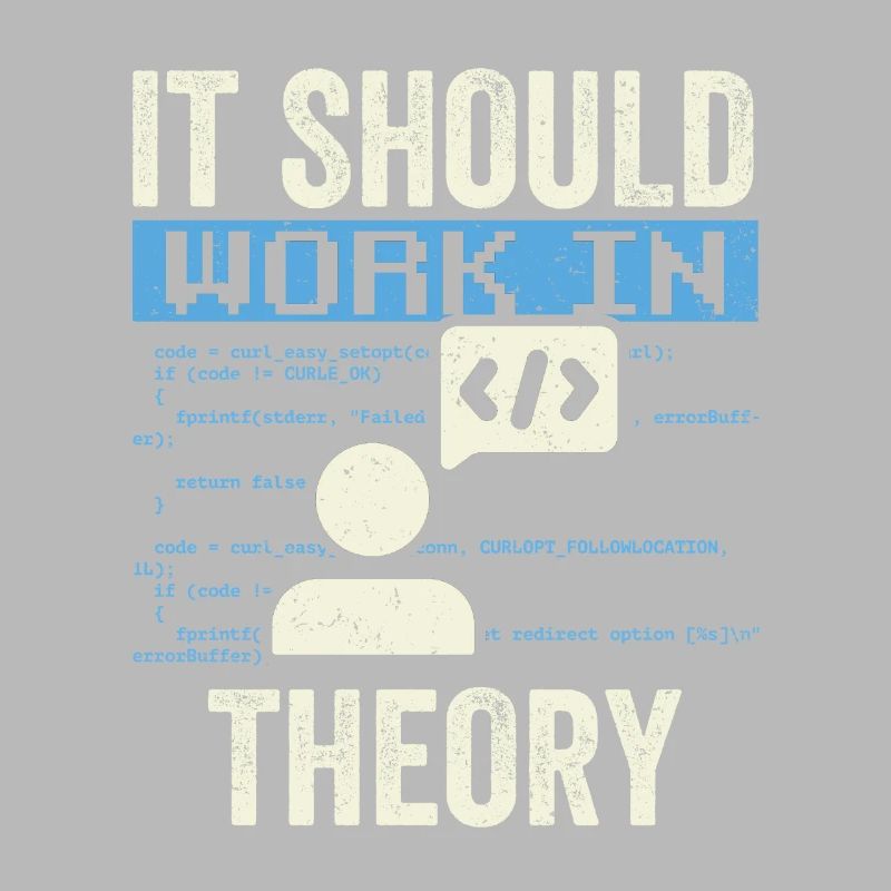 In Der Theorie Sollte Es Funktionieren Code Coding