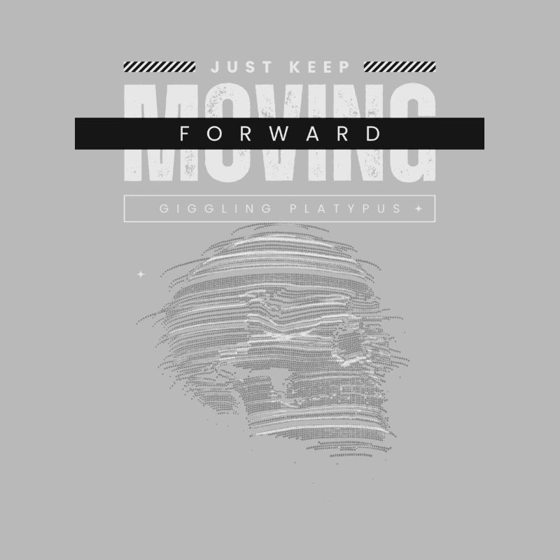 Forward Momentum: Just Keep Moving Forward T-Shirt