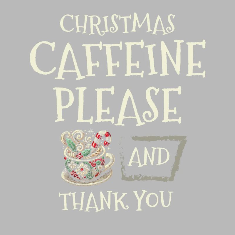 Weihnachtskoffein bitte und danke Feiertagswünsche