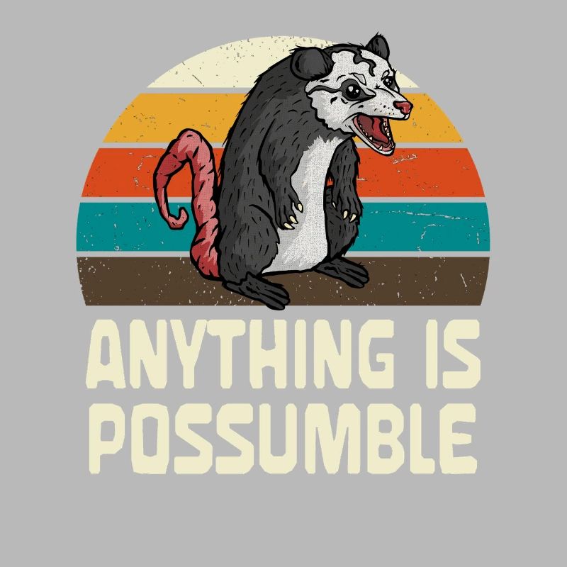 Possum: Anything is possible
