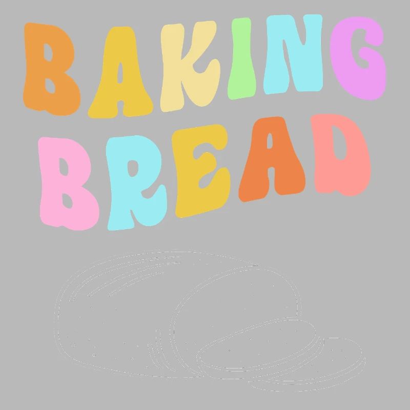 Baker Baker Baking