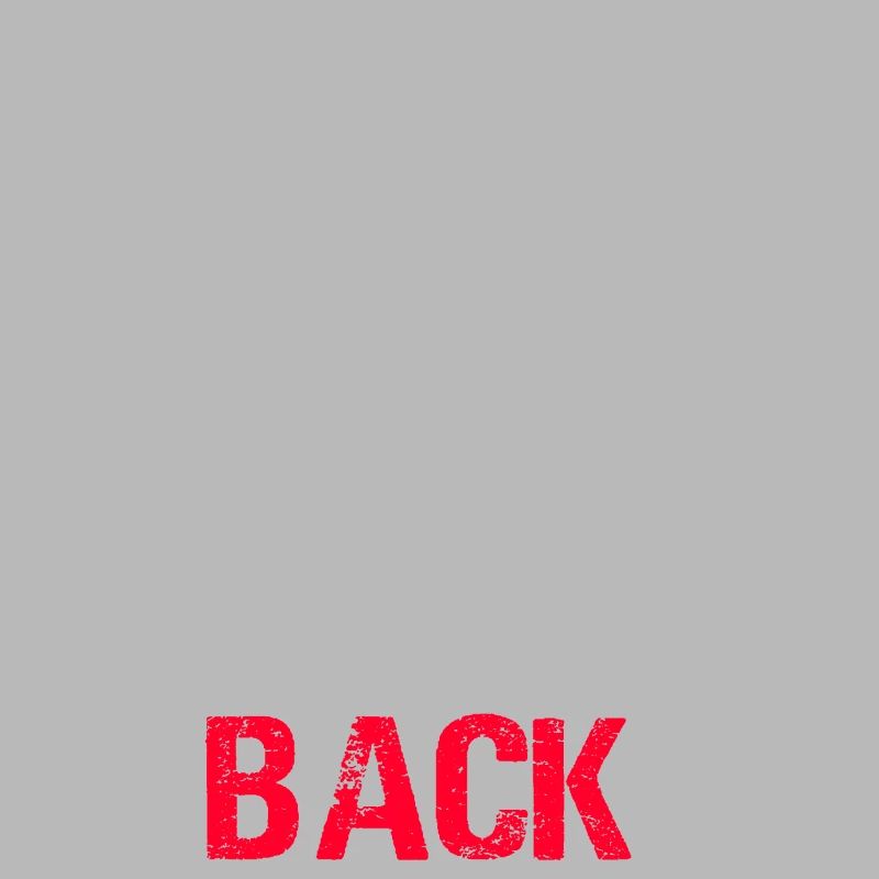 We are Not Going Back Funny Slogan