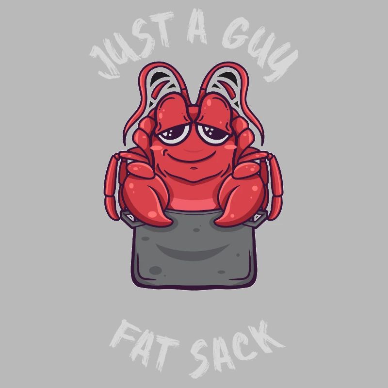 Just A Guy With A Fat Sack Funny Cajun Crawfish