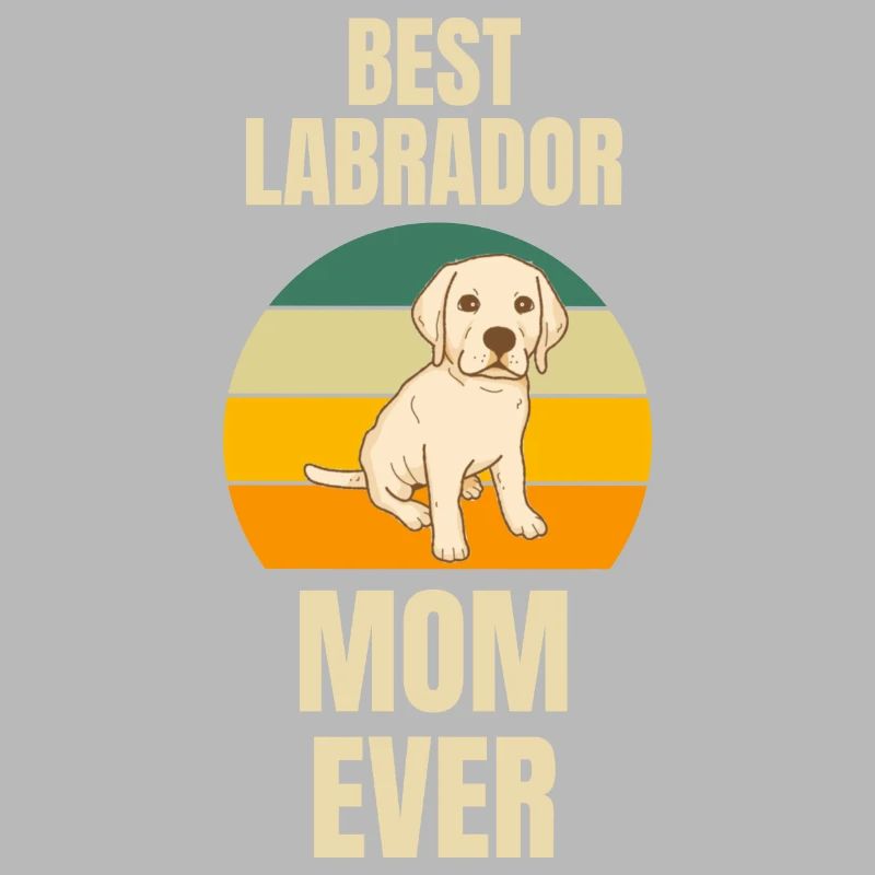 Beste Hunde Mama Hundebesitzer Muttertag Labrador