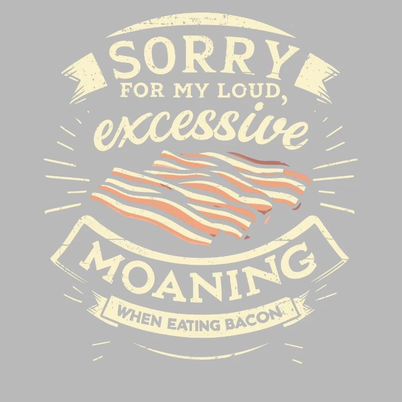 Désolé de gémir en mangeant du bacon.
