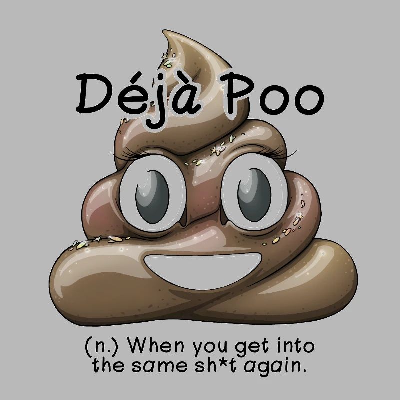 Déjà Poo
