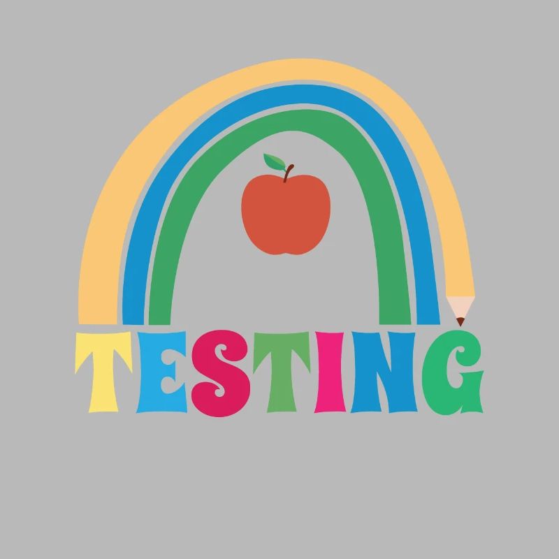 Testing Day Shool Teacher Student Rainbow