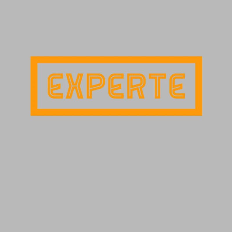 vor dir steht ein Experte