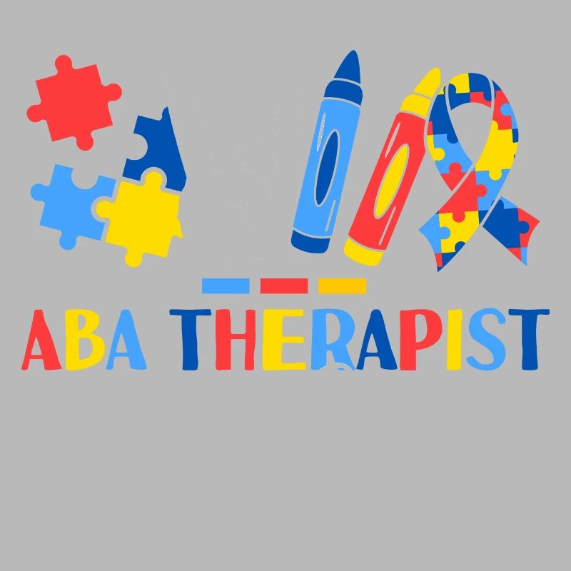 ABA Therapist Vibes Applied Behavior Analysis