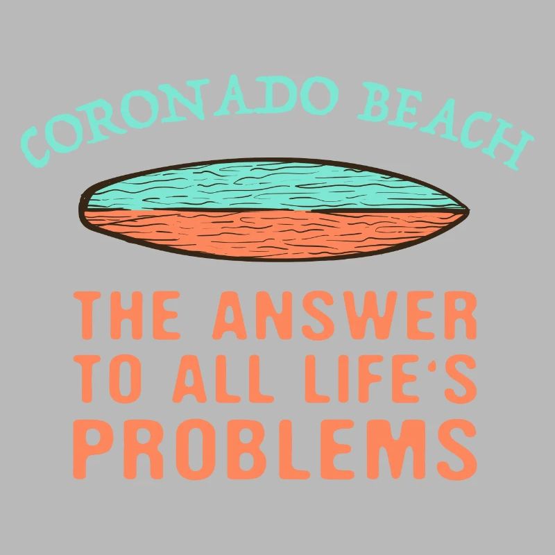 Coronado Beach Answer To All Life's Problems