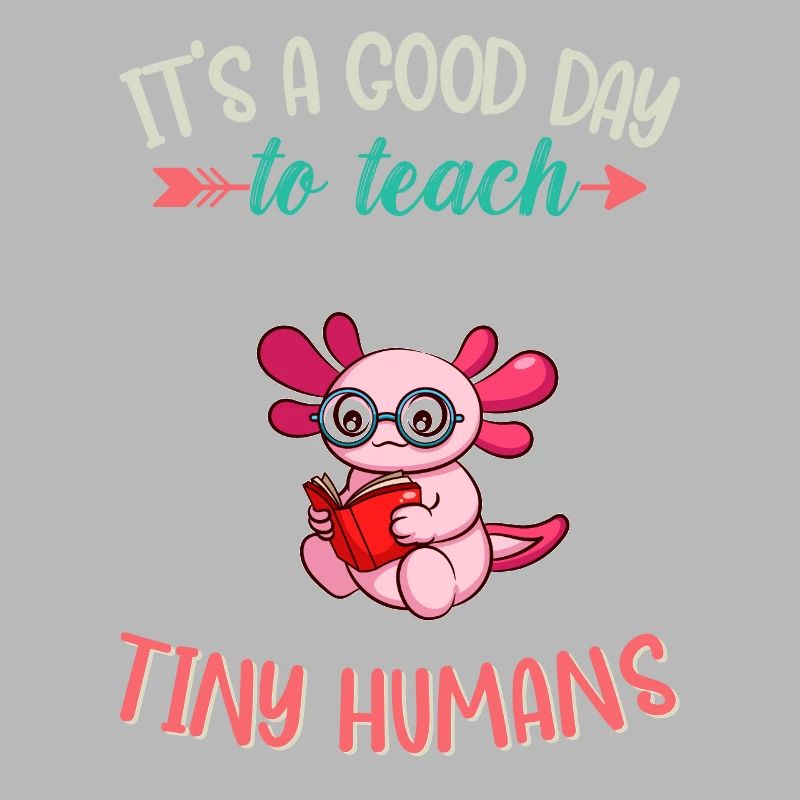 Bonne journée pour enseigner à Tiny Humans Enseignant élémentaire