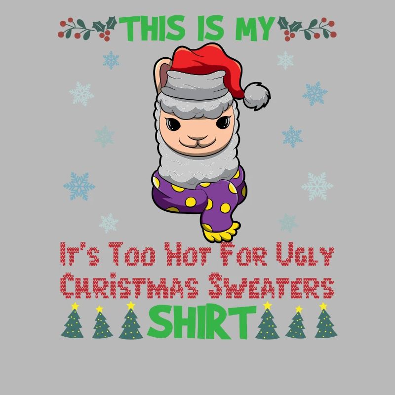 C’est mon pull de Noël C’est trop chaud pour un pull de Noël moche