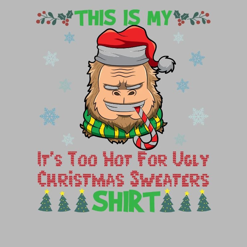 C’est mon pull de Noël C’est trop chaud pour un pull de Noël moche