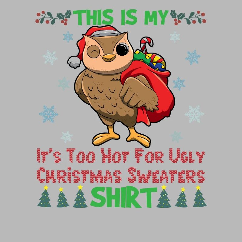 C’est mon pull de Noël C’est trop chaud pour un pull de Noël moche