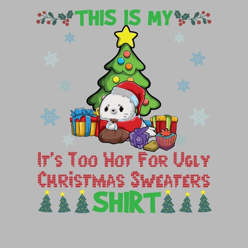 C’est mon pull de Noël C’est trop chaud pour un pull de Noël moche