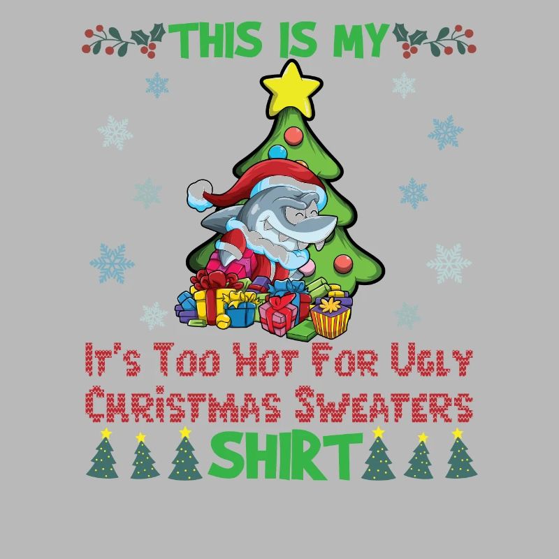 C’est mon pull de Noël C’est trop chaud pour un pull de Noël moche