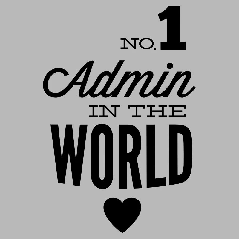 Le meilleur Admin dans le monde