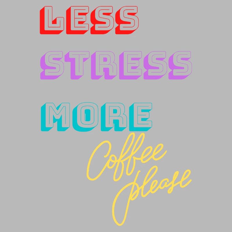 Stressfrei, mehr Kaffee bitte!