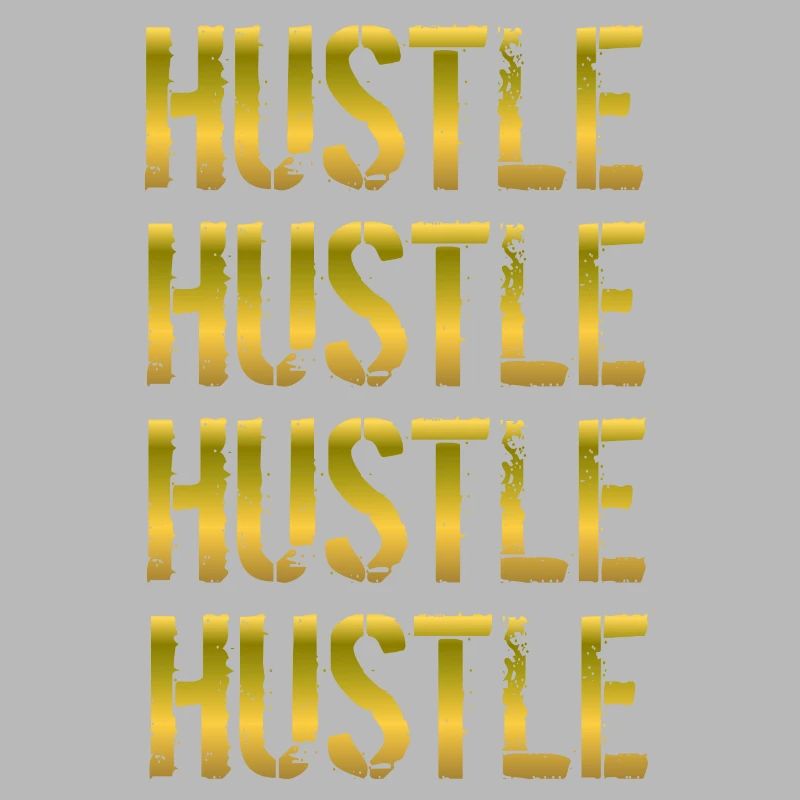 Hustle Hustle Hustle Hustle Hustle Cadeau