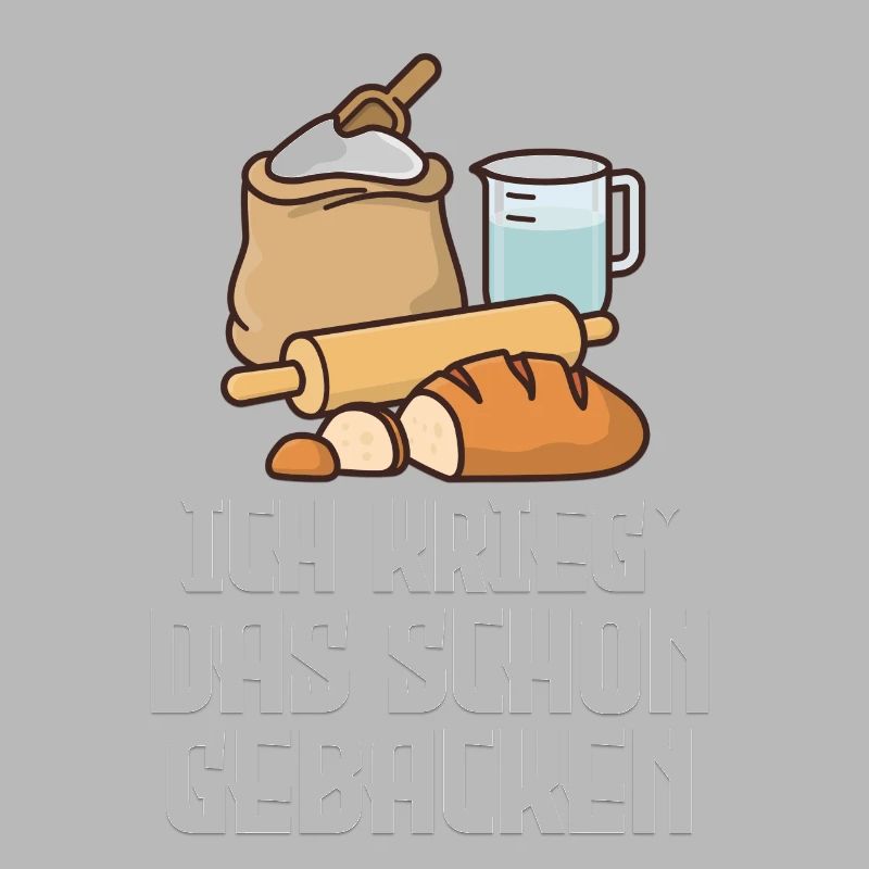 Ich krieg' das schon gebacken!