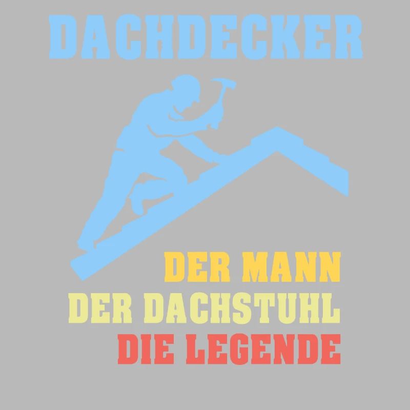 Dachdecker Sprüche Dachdecken