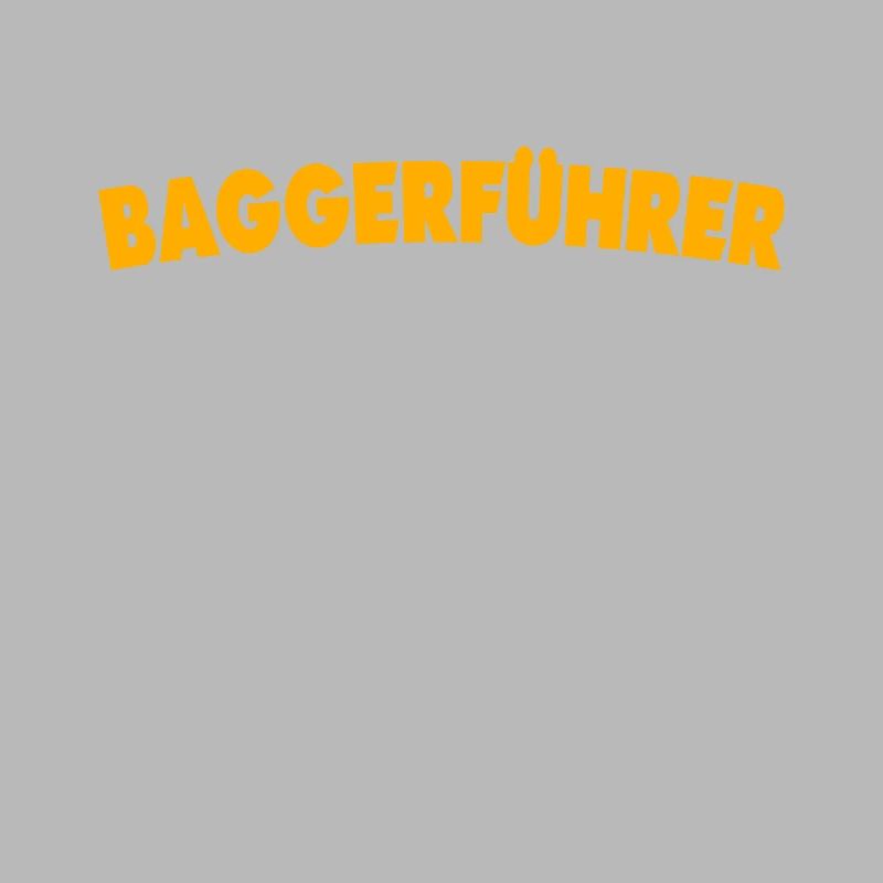 Baggerführer Bagger Baggerfahrer