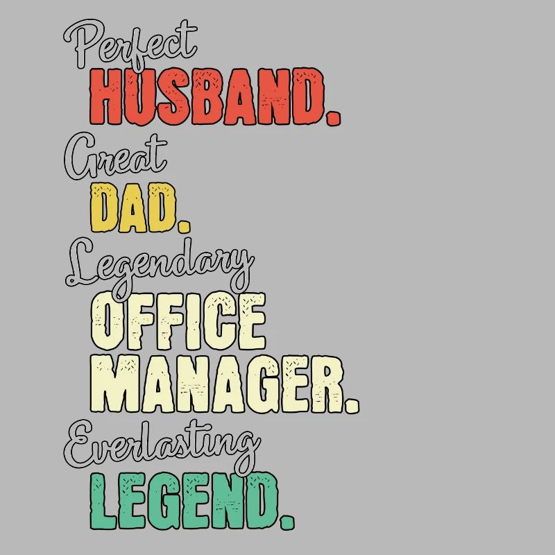 Office Manager Dad