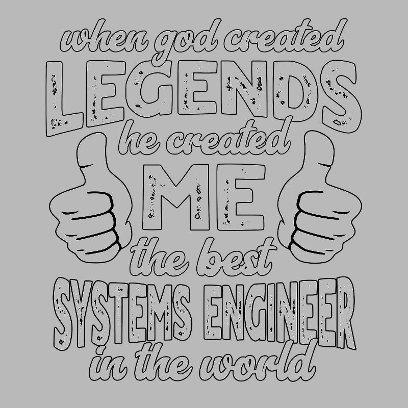 Best Systems Engineer Legend