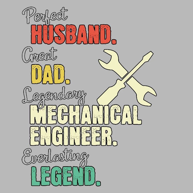 Mechanical Engineer Dad