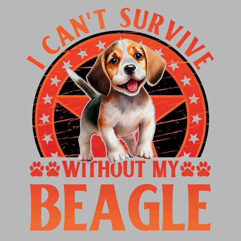 I can't survive without my Beagle