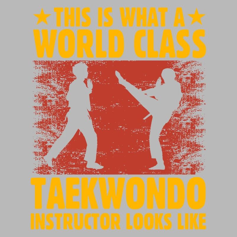 This is what world class taekwondo instructor