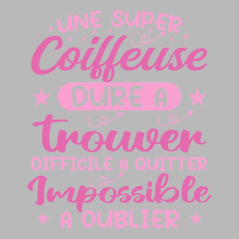 Une Super Coiffeuse - Cadeau coiffeuse