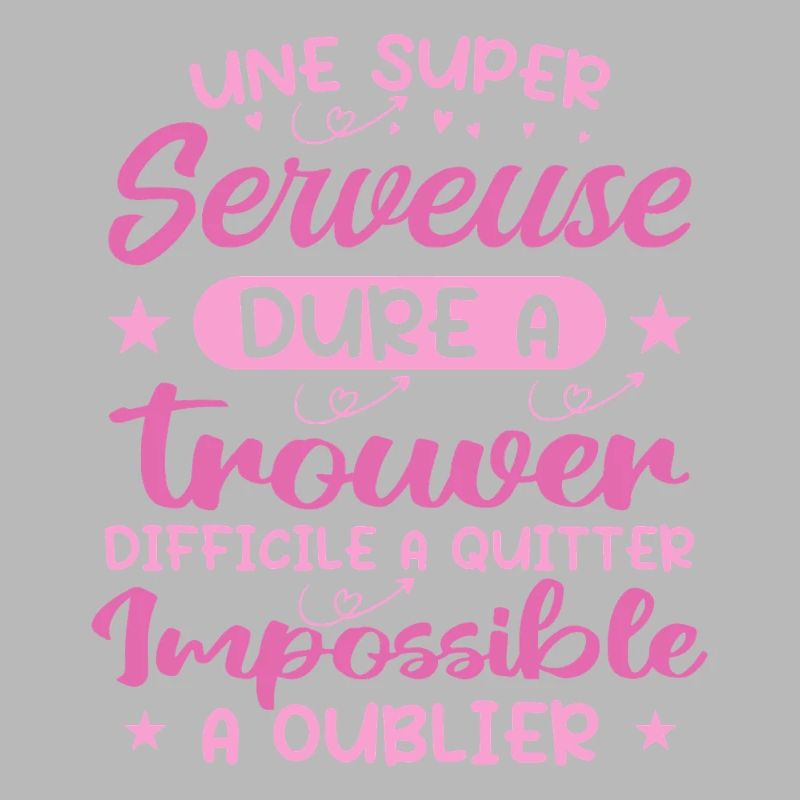 Une Super Serveuse - Cadeau serveuse