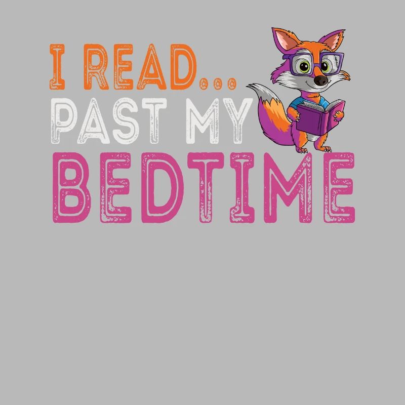 I read after bedtime Lesefuchs