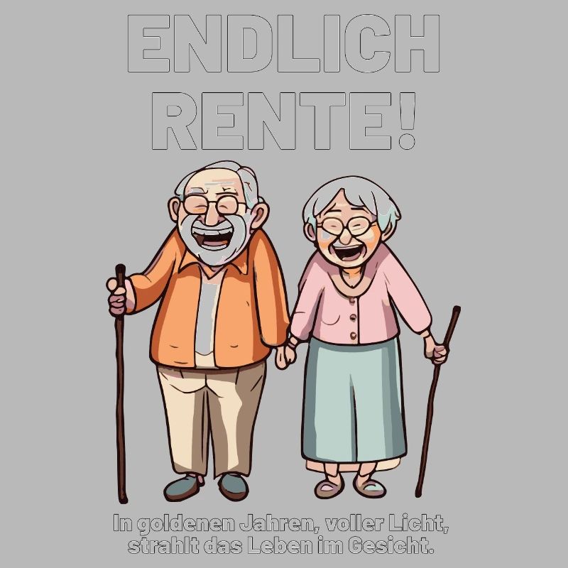 Endlich Rente Spruch