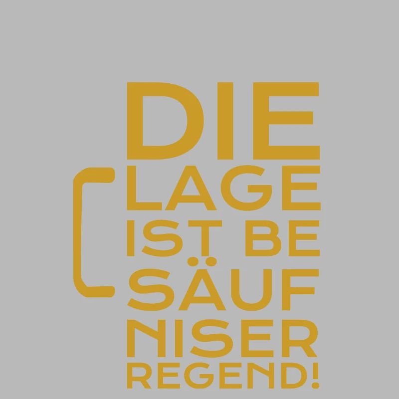 Bier Die Lage ist besäufniserregend