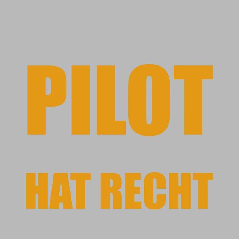 Ich bin der Pilot - einer von uns hat Recht
