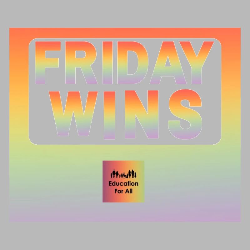 Friday wins E4A
