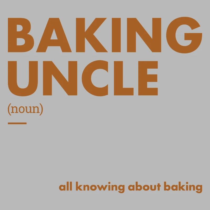 Baker Uncle Definition Baking