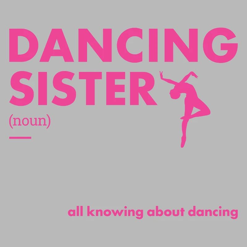 Dancer Sister Definition Dancing