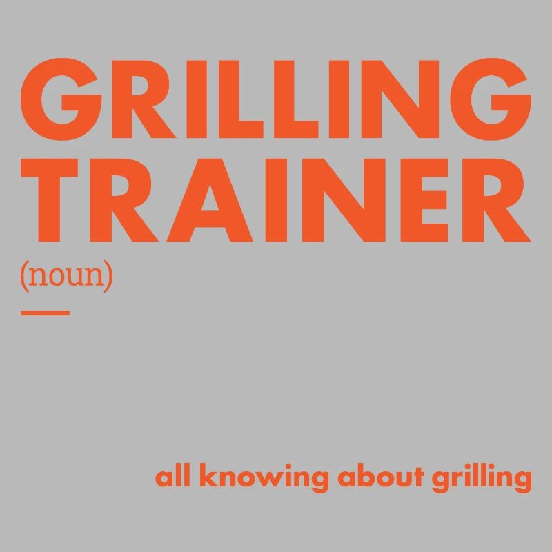 Griller Trainer Definition Grilling