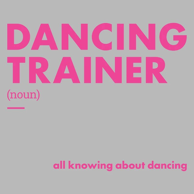 Dancer Trainer Definition Dancing