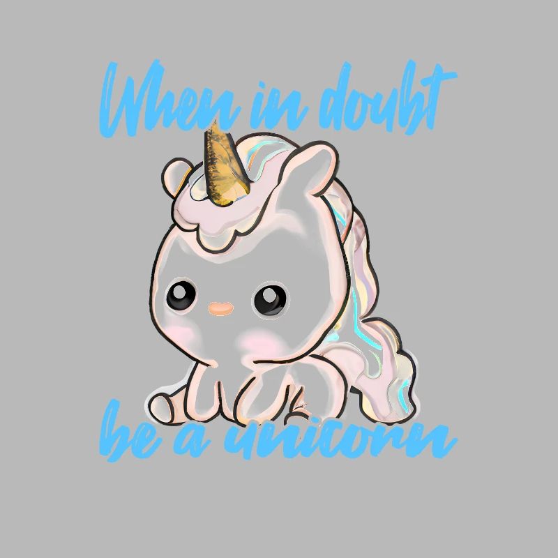 Sei immer ein Einhorn