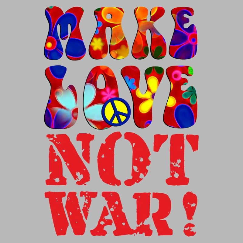 PEACE Message - MAKE LOVE NOT WAR 3