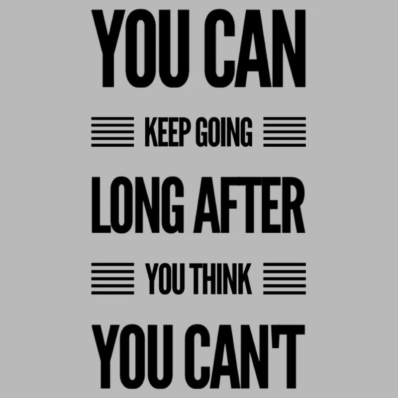 You Can Keep Going