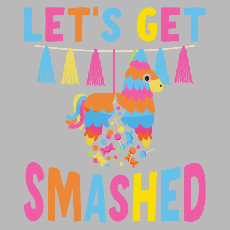 Let's Get Smashed Pinata