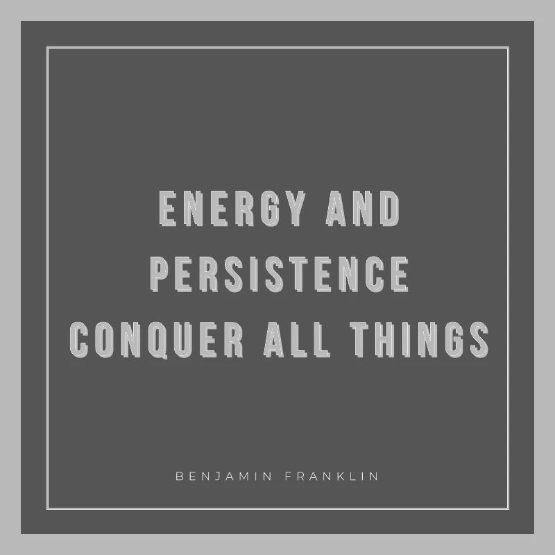 Energy and persistence conquer all things - write