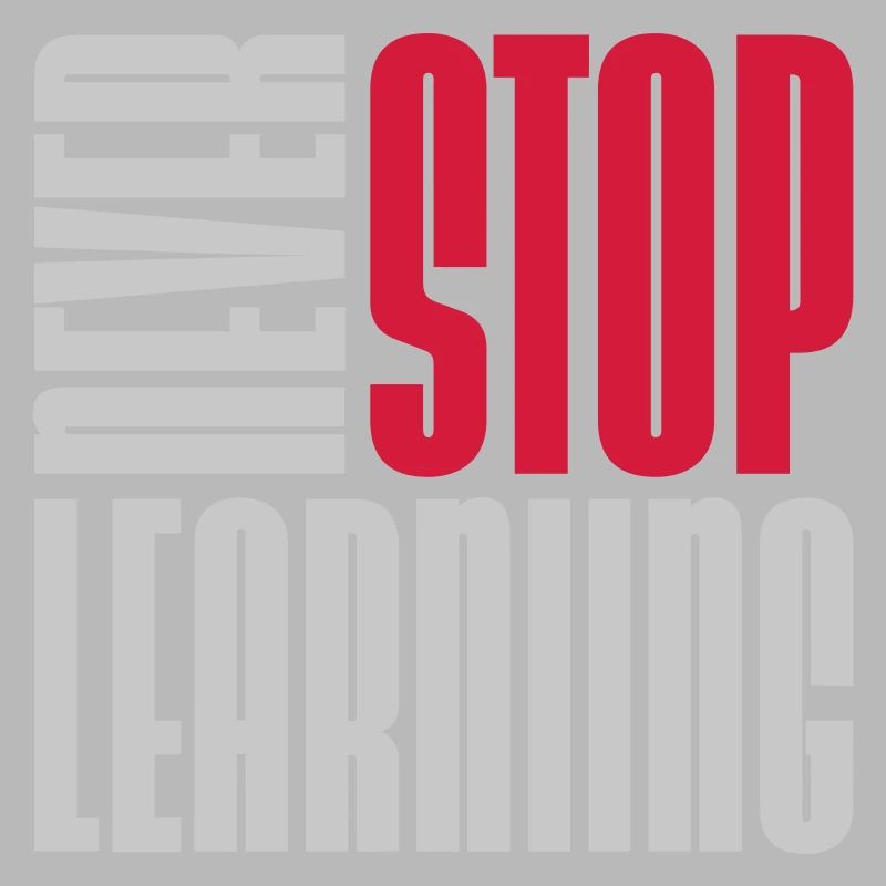 never stop learning quote
